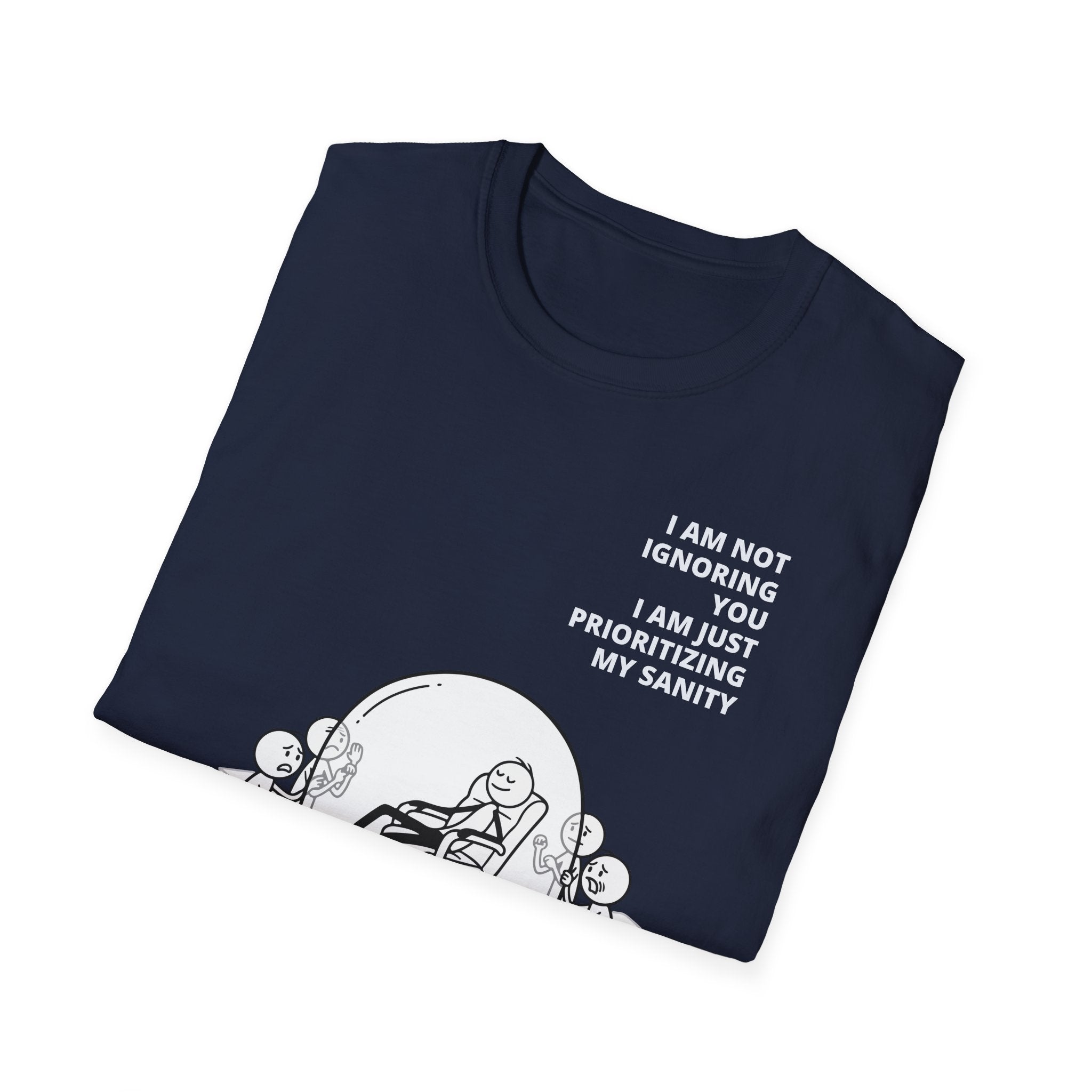 [56] I'm Not Ignoring You T-Shirt