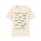 [81] Is This Meeting Necessary T-Shirt