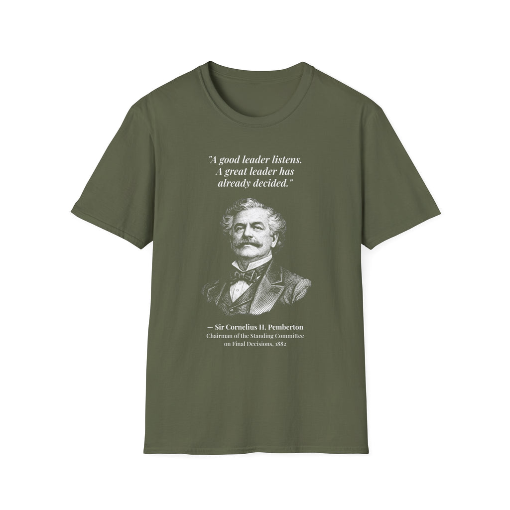 [76] A Great Leader T-Shirt