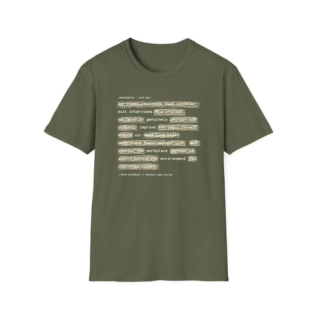 [62] Exit Interviews Improve Workplace T-Shirt