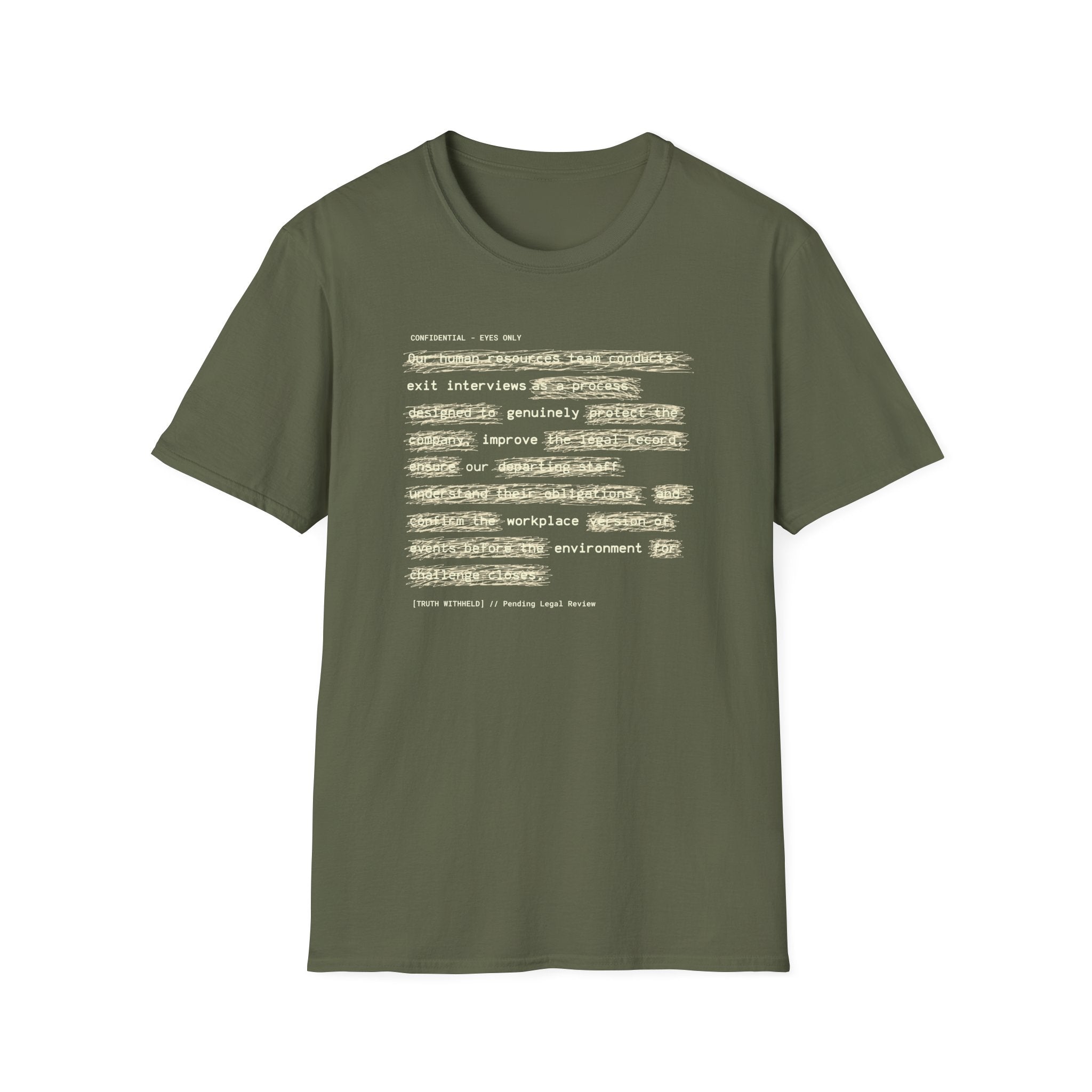 [62] Exit Interviews Improve Workplace T-Shirt