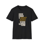 [86] Not Looking Forward T-Shirt