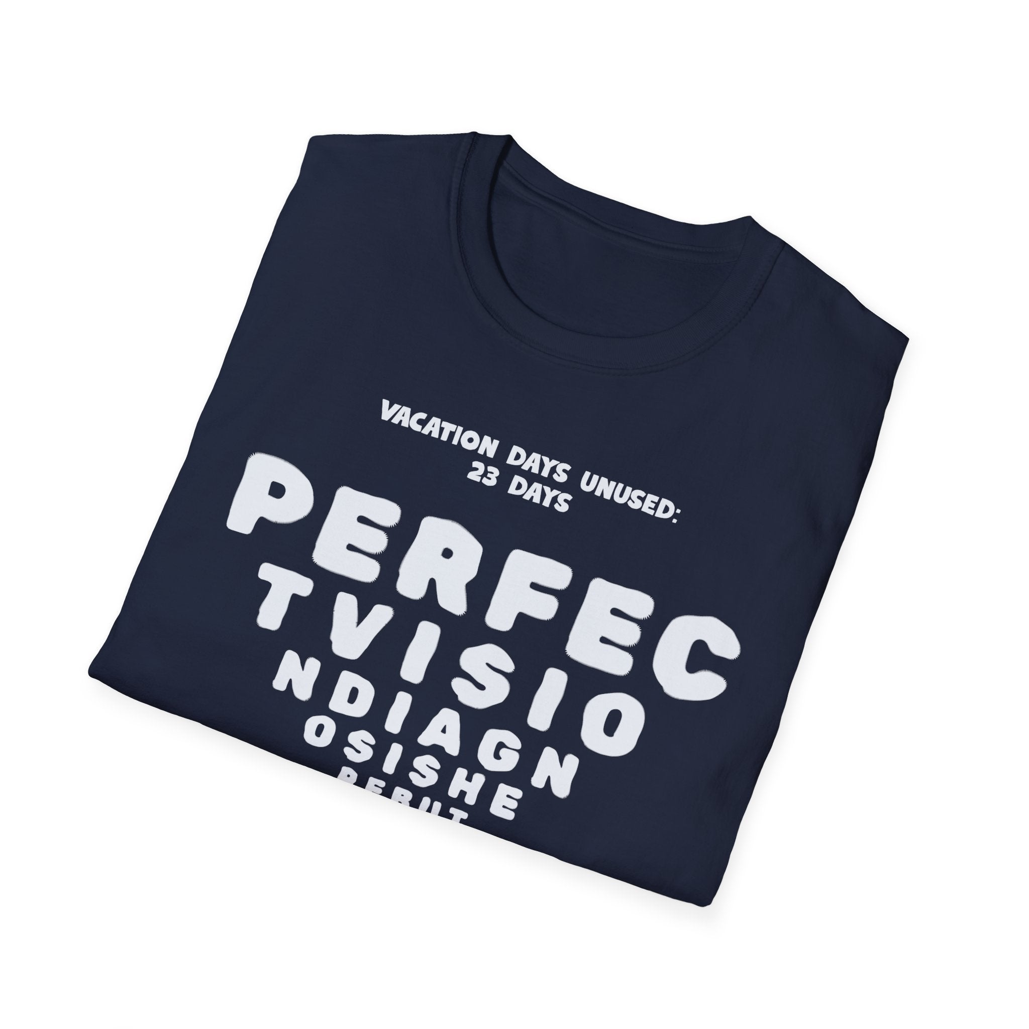 [2] Vacation Neglect T-Shirt