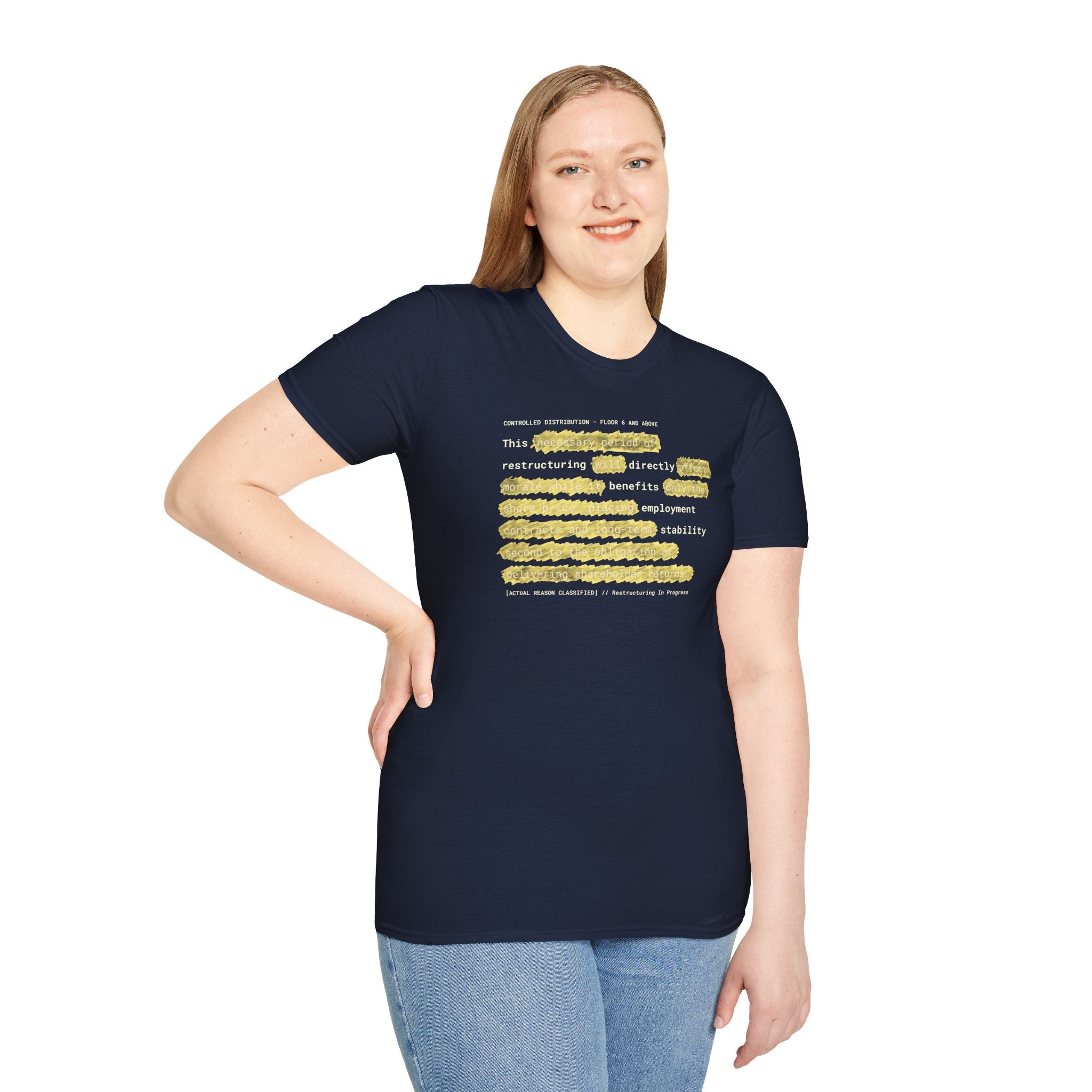 [66] Restructuring Benefits T-Shirt