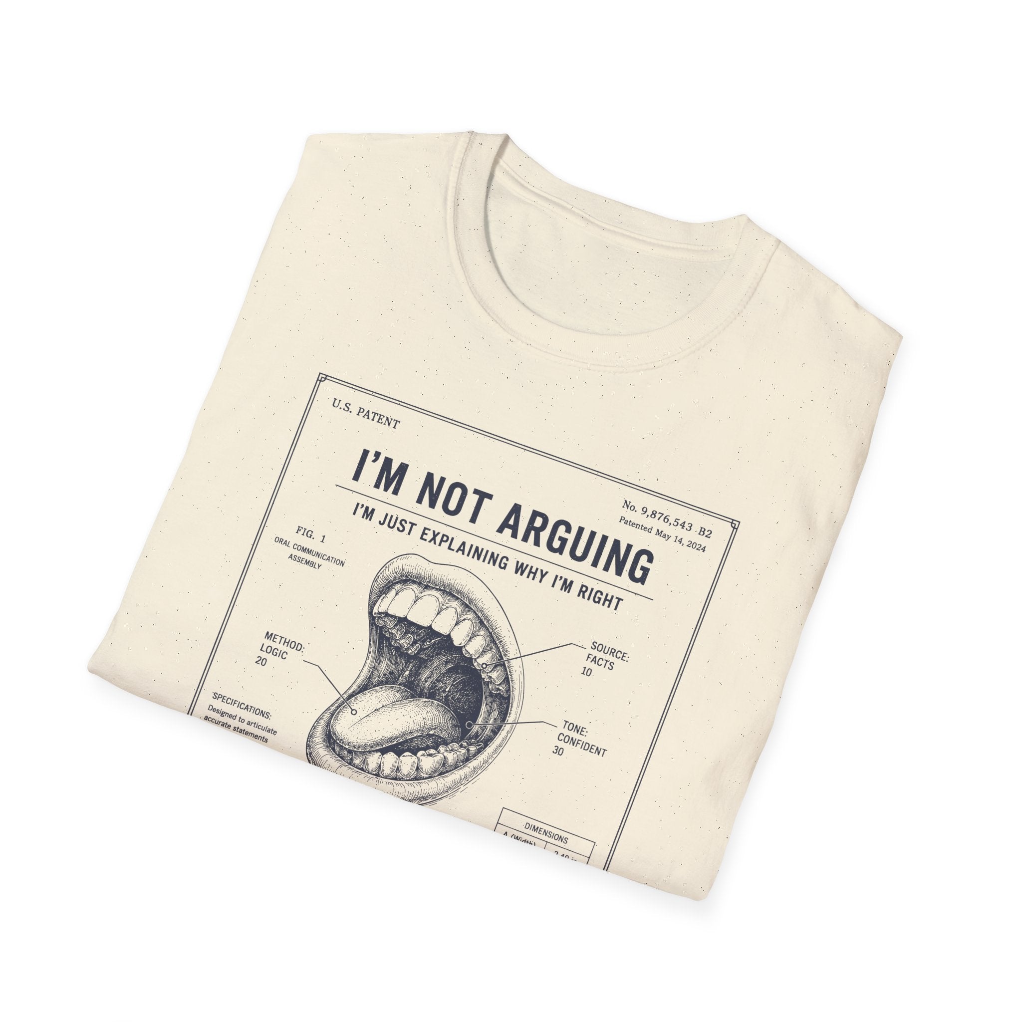 [55] I'm Not Arguing T-Shirt