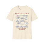 [108] A Good PTO Time T-Shirt