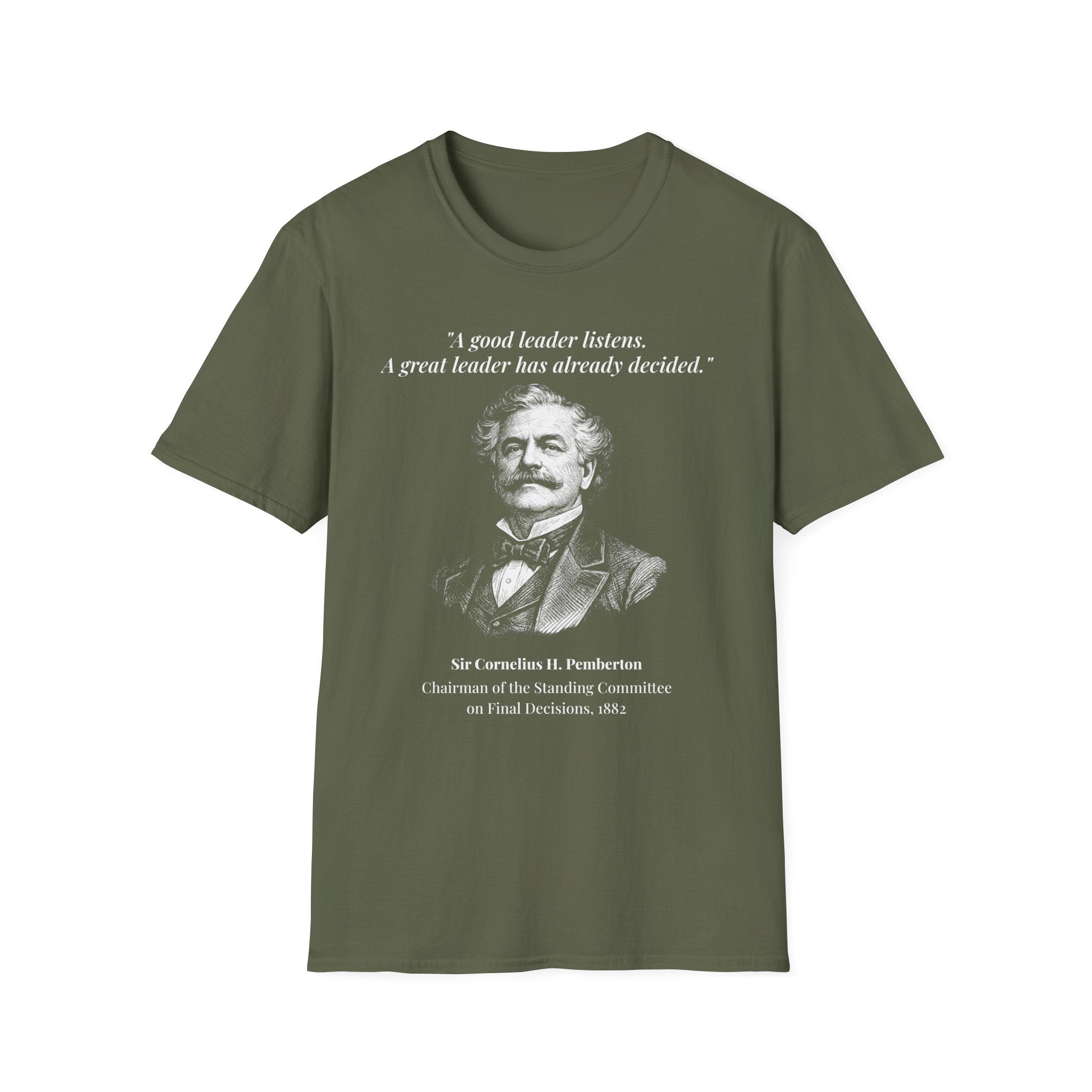[76] A Great Leader T-Shirt
