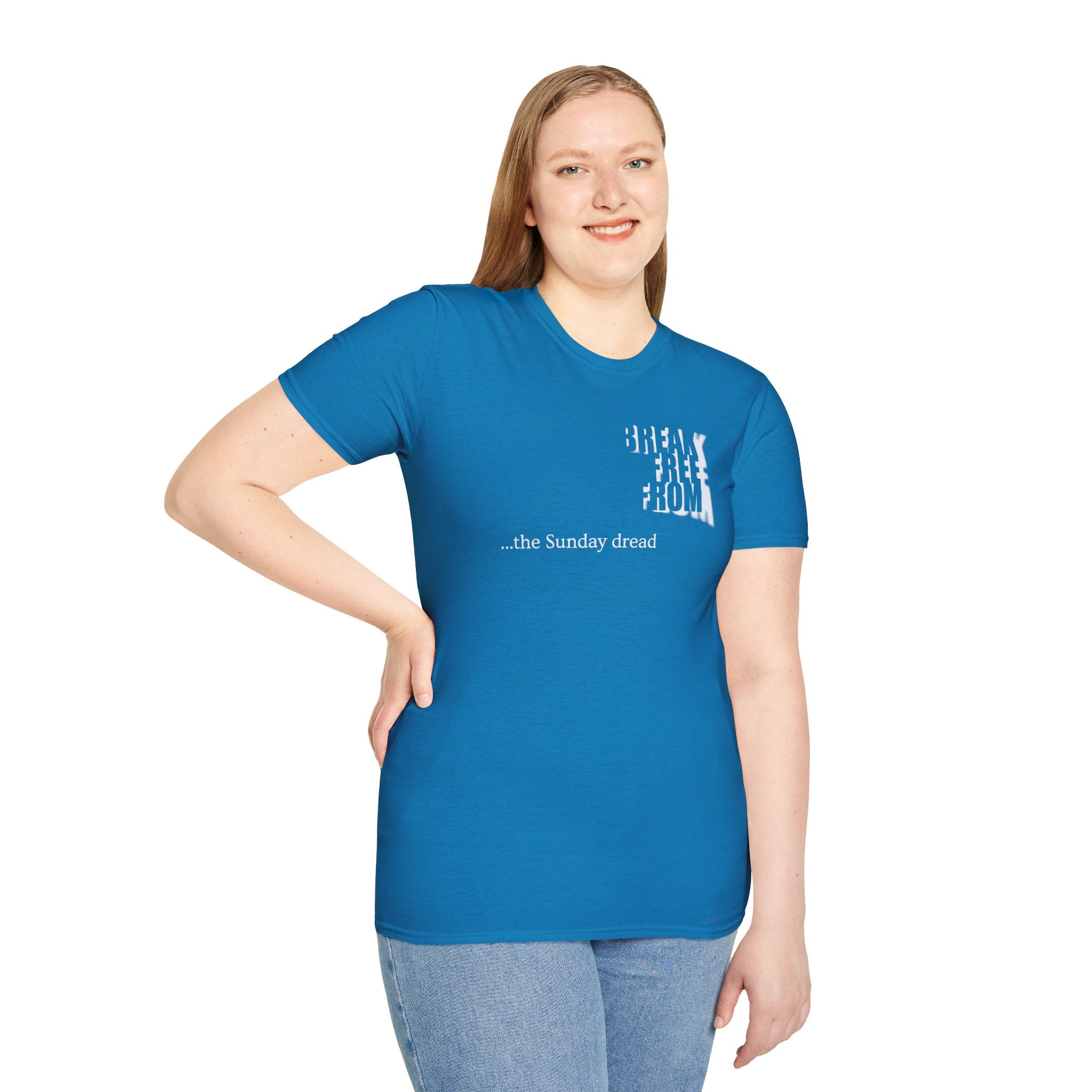 [70] Break Free From Sunday Dread T-Shirt