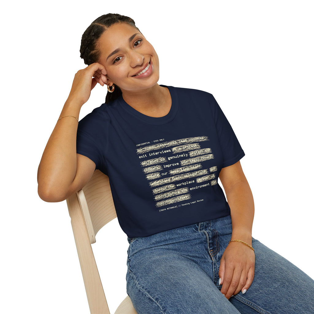 [62] Exit Interviews Improve Workplace T-Shirt