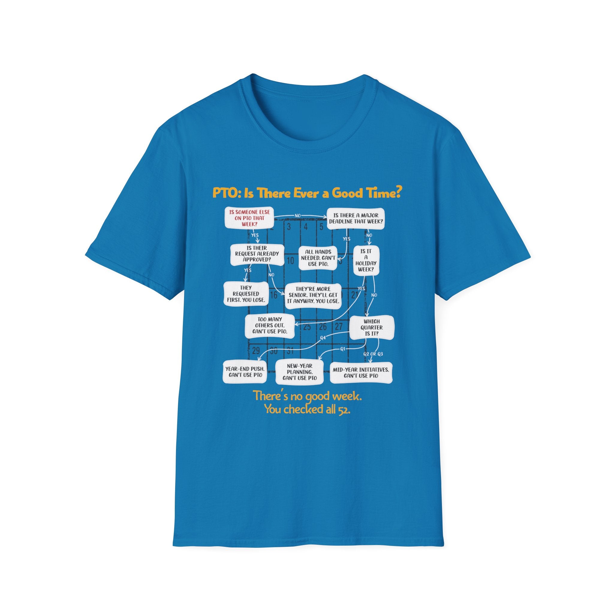 [108] A Good PTO Time T-Shirt