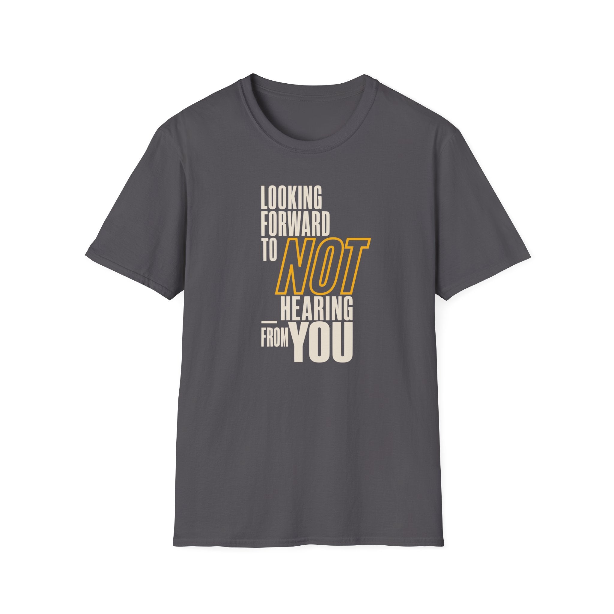 [86] Not Looking Forward T-Shirt