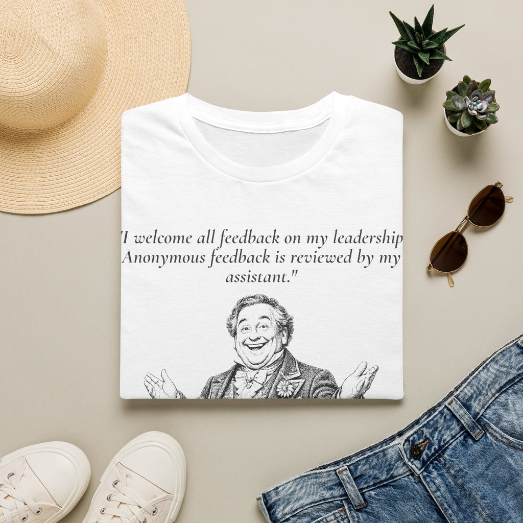 [95] I Welcome All Feedback T-Shirt