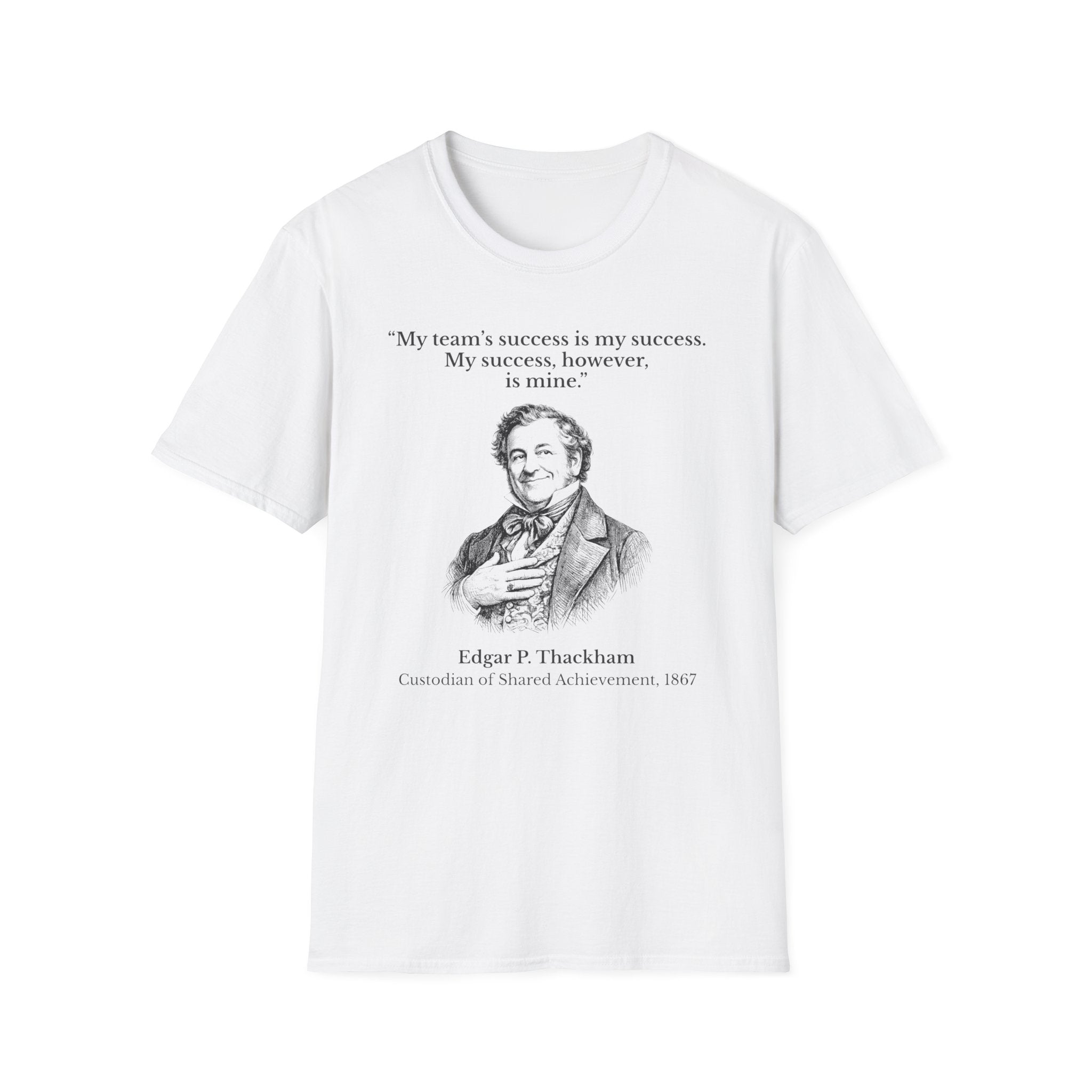 [94] My Success Is Mine T-Shirt