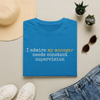 [90] I Admire My Manager T-Shirt