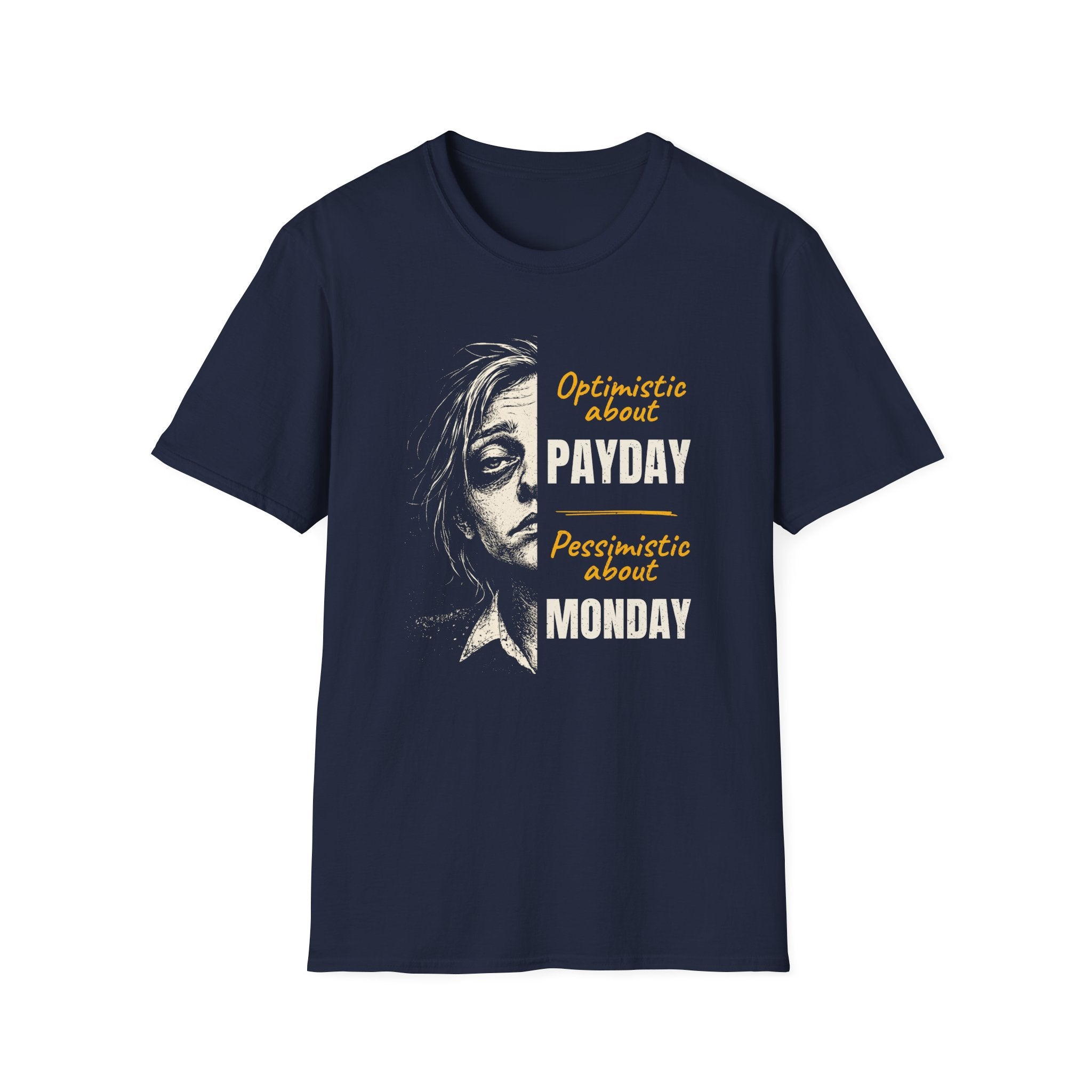 [50] Pessimistic About Monday T-Shirt