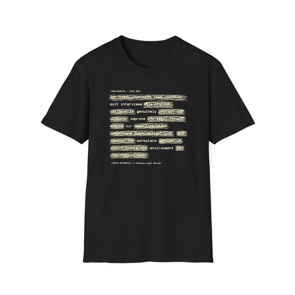 [62] Exit Interviews Improve Workplace T-Shirt