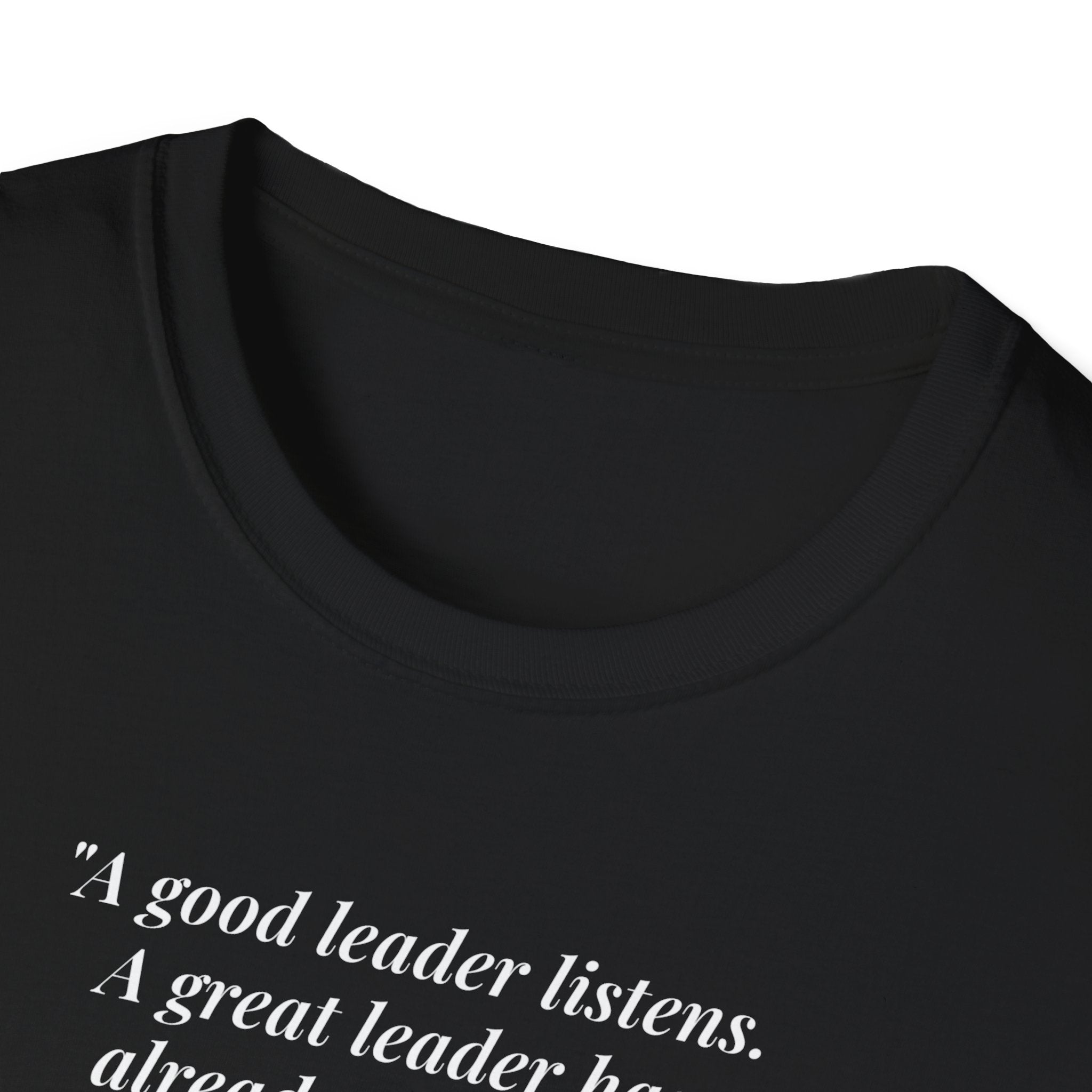 [76] A Great Leader T-Shirt