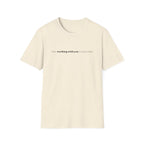 [88] Working With You Impossible T-Shirt
