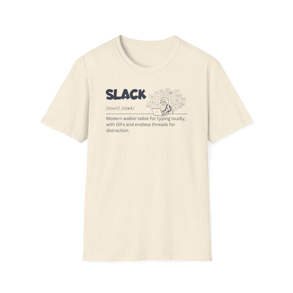 [72] Slack - Dictionary Definition T-Shirt