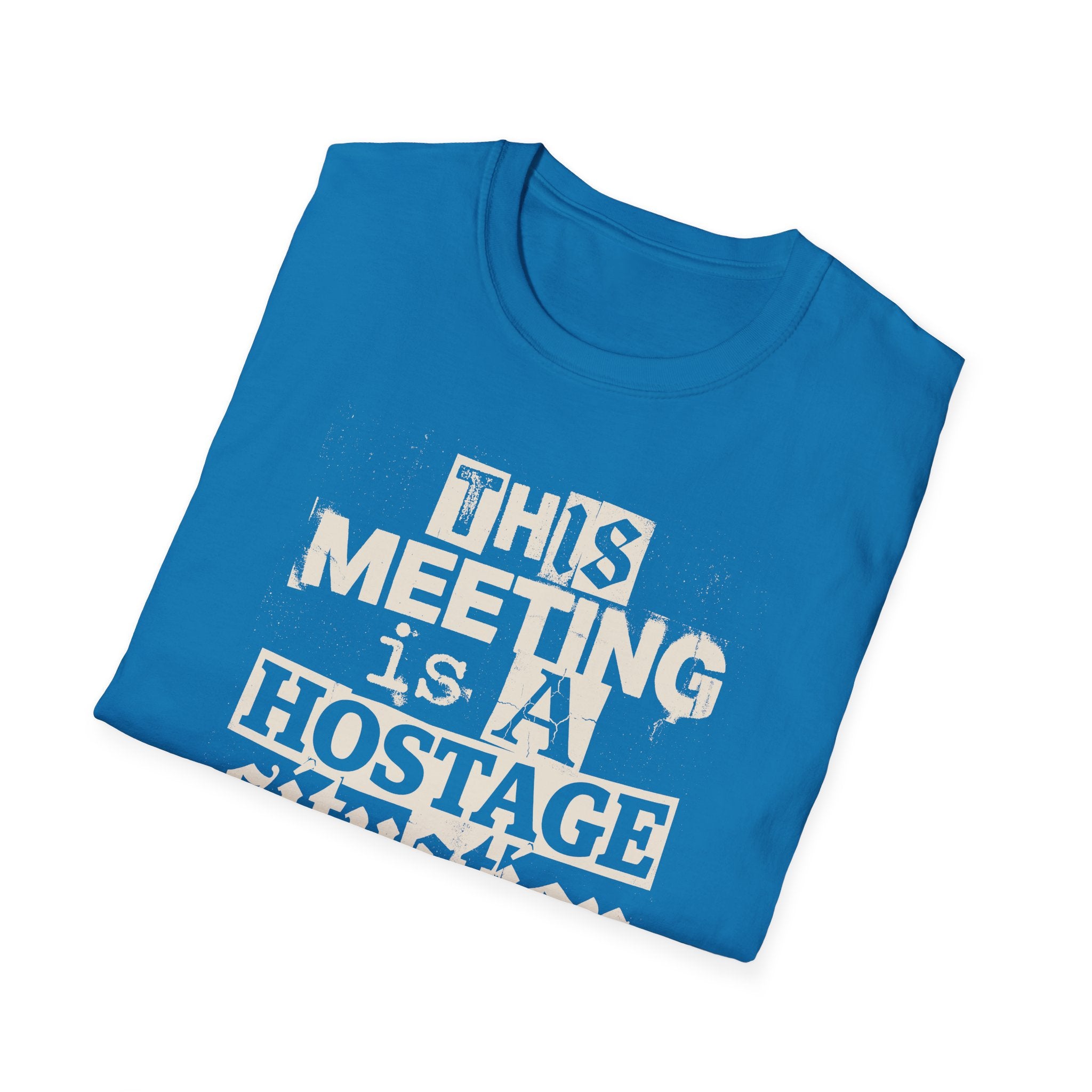 [59] A Hostage Situation T-Shirt