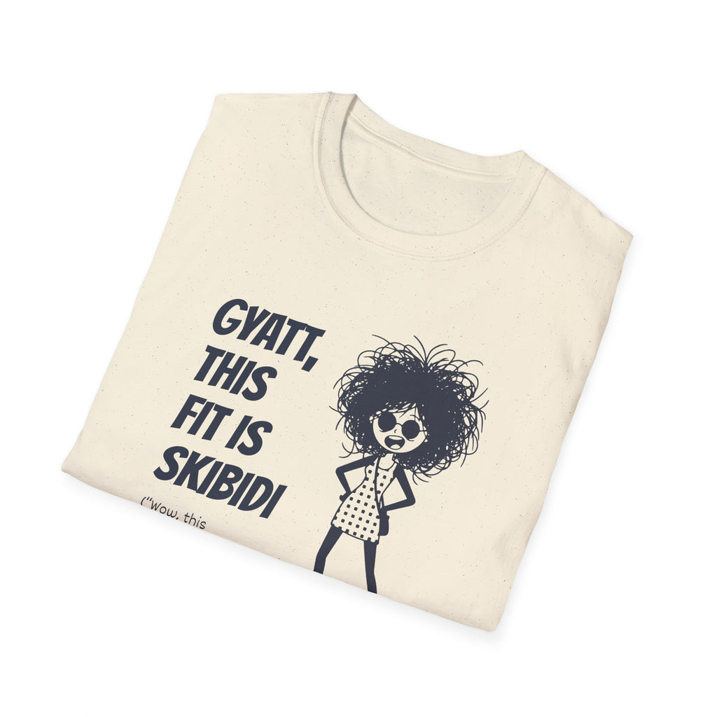 [75] This Fit Is Skibidi T-Shirt