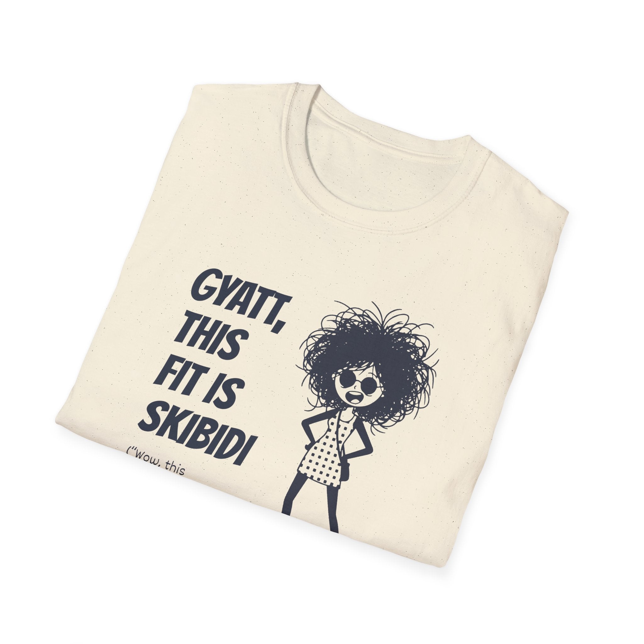 [75] This Fit Is Skibidi T-Shirt