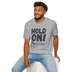 [106] Hold On Stalling Tactic T-Shirt