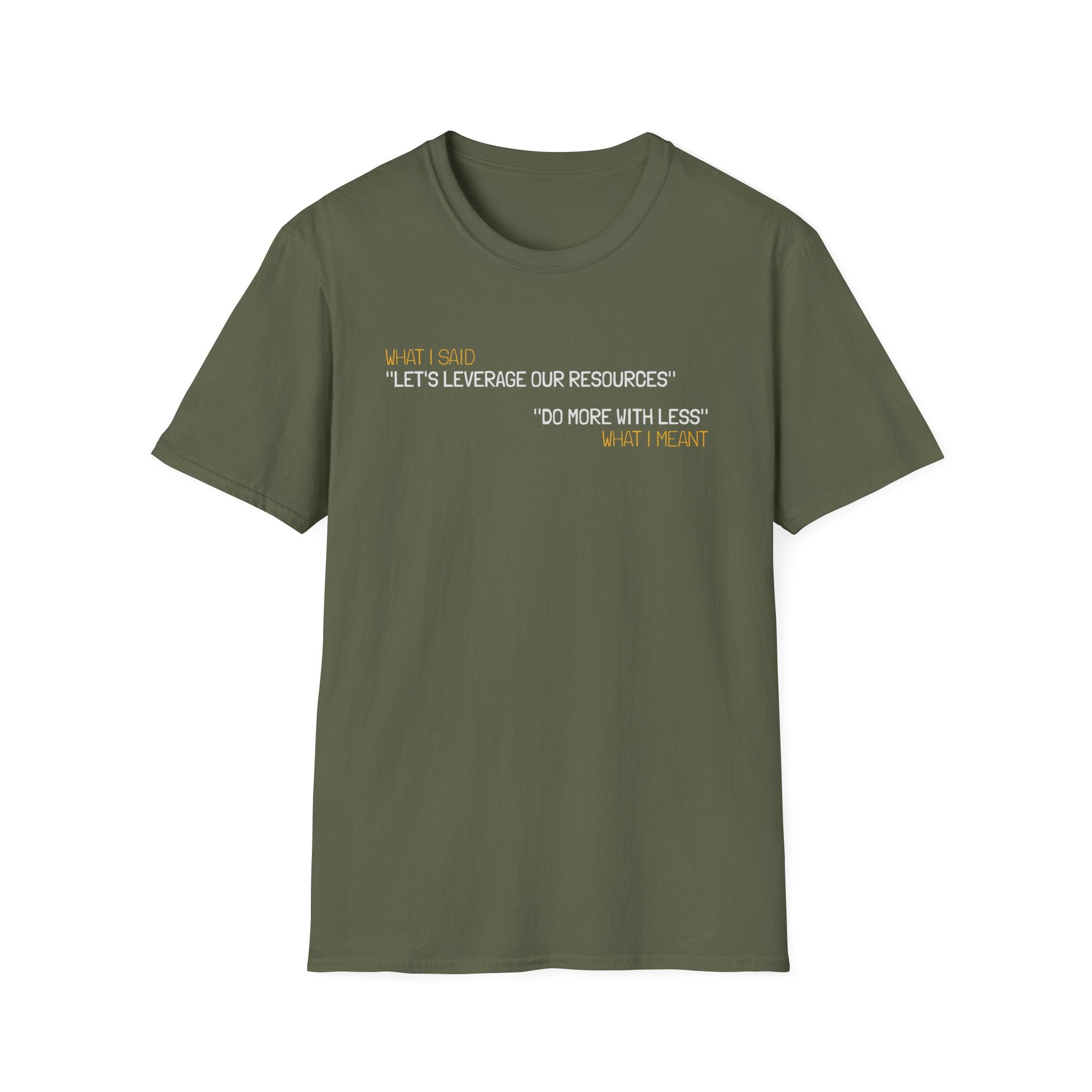 Leverage Resources T-Shirt