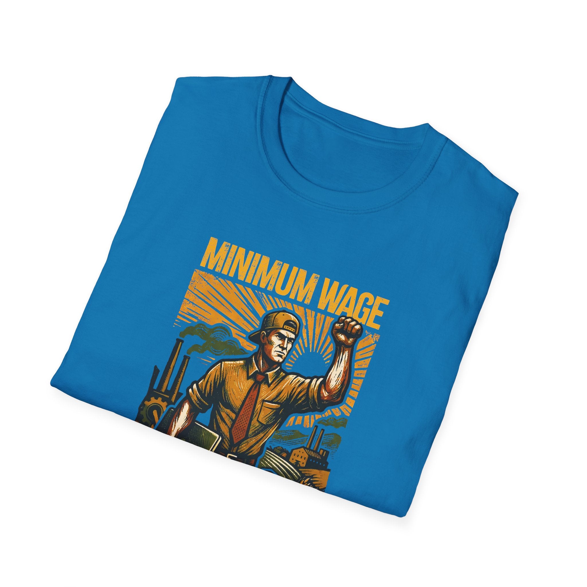 [40] Minimum Wage Maximum Contempt T-Shirt