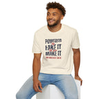 [51] Fake It Until T-Shirt