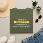 [92] I Believe In Teamwork T-Shirt