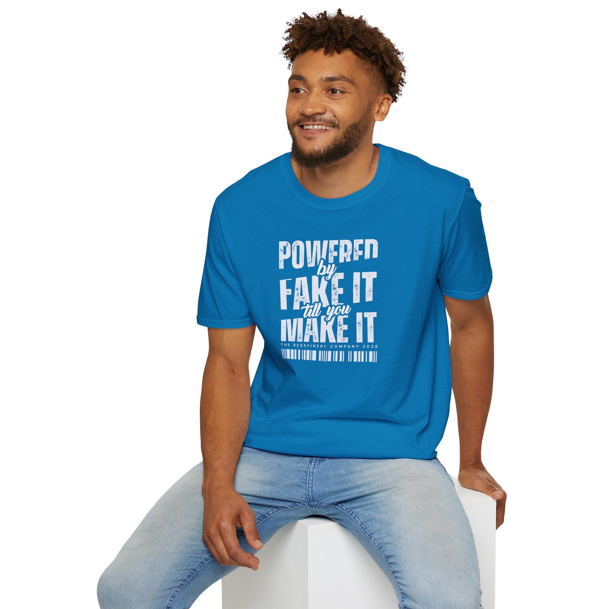 [51] Fake It Until T-Shirt