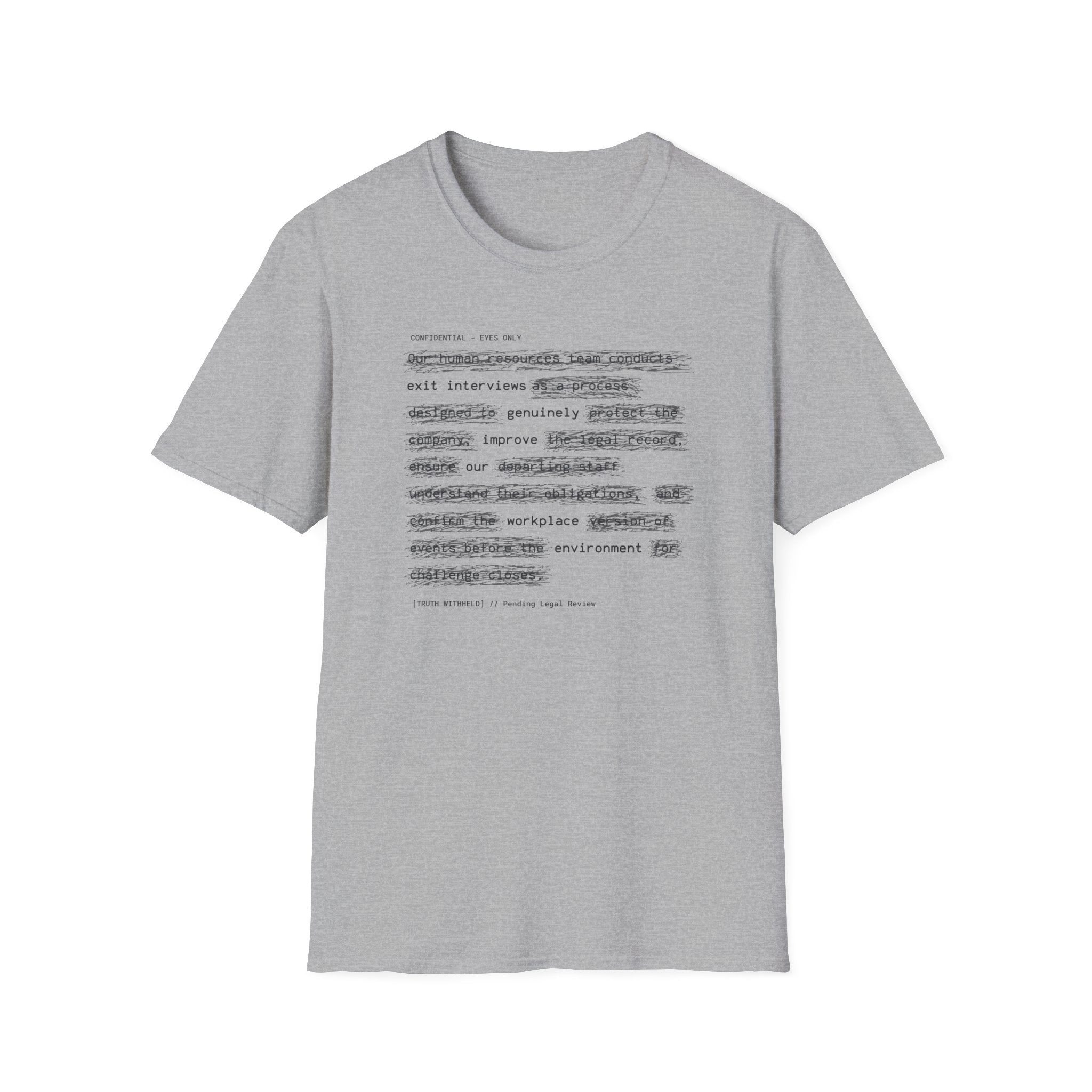 [62] Exit Interviews Improve Workplace T-Shirt