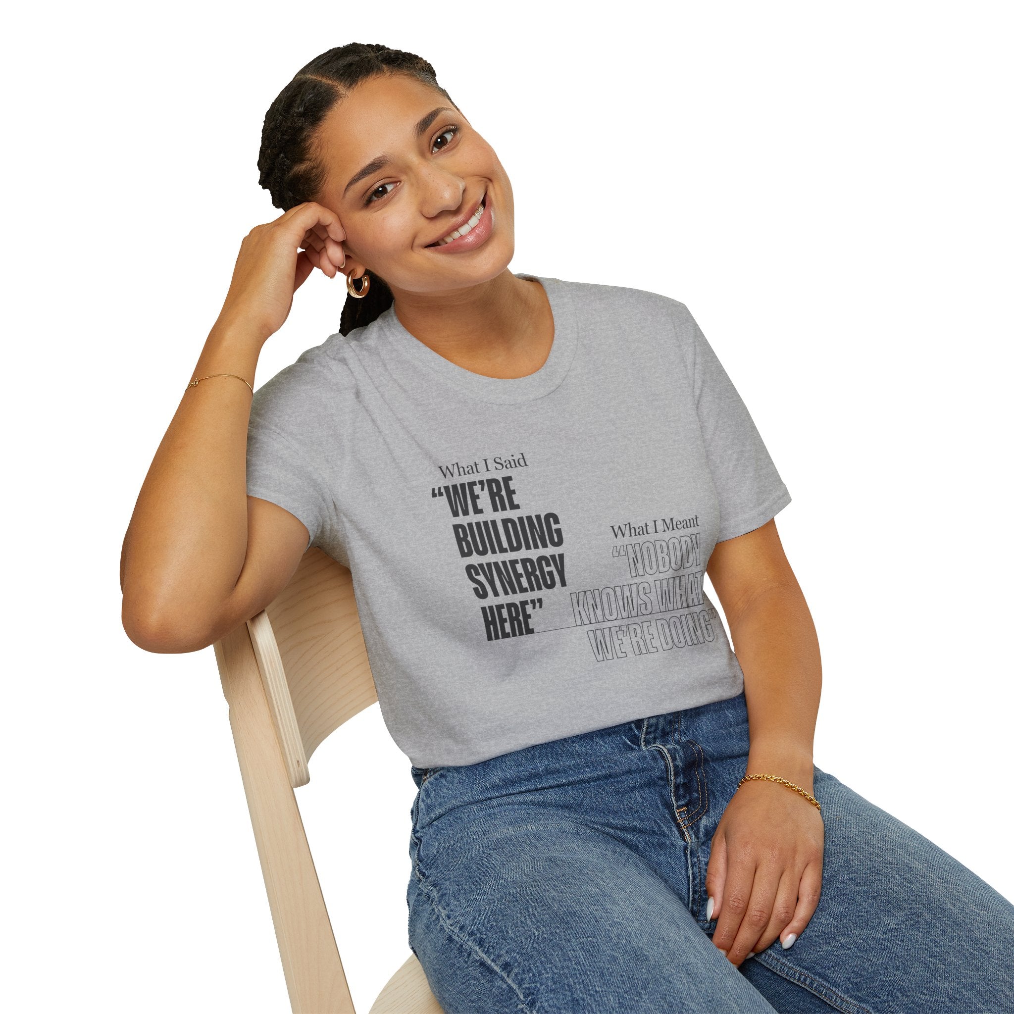 Building Synergy Here T-Shirt