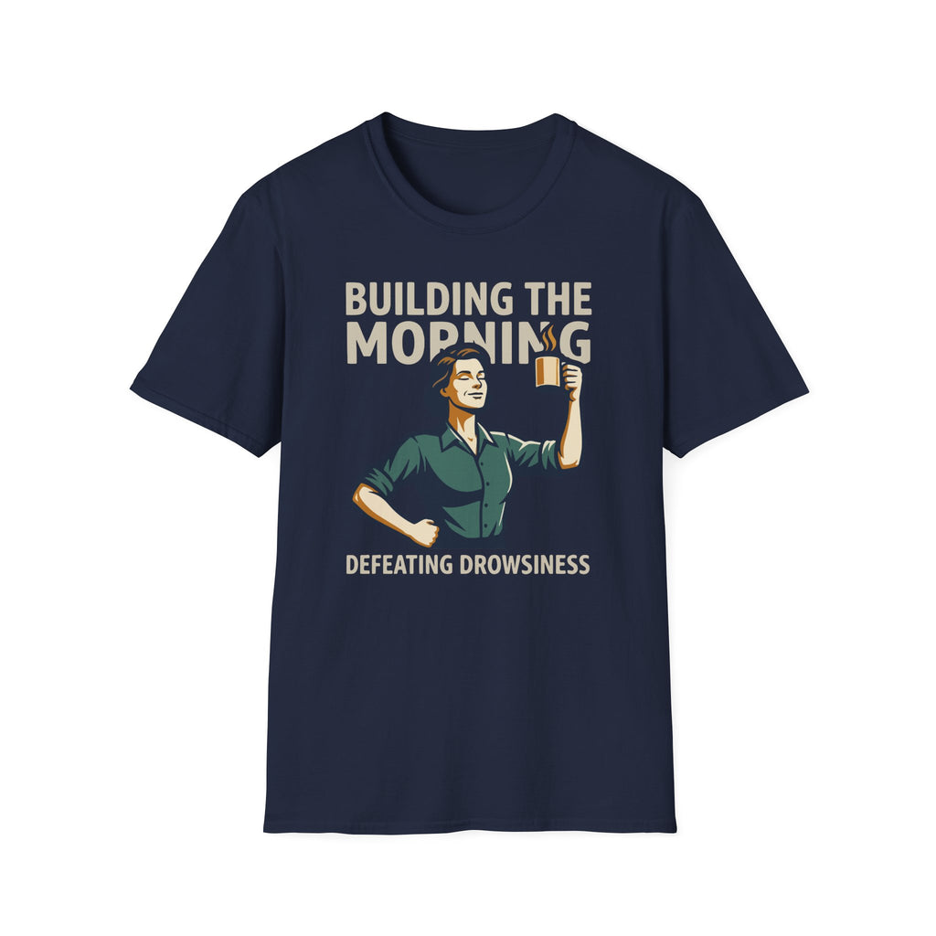 [43] Building The Morning - F T-Shirt