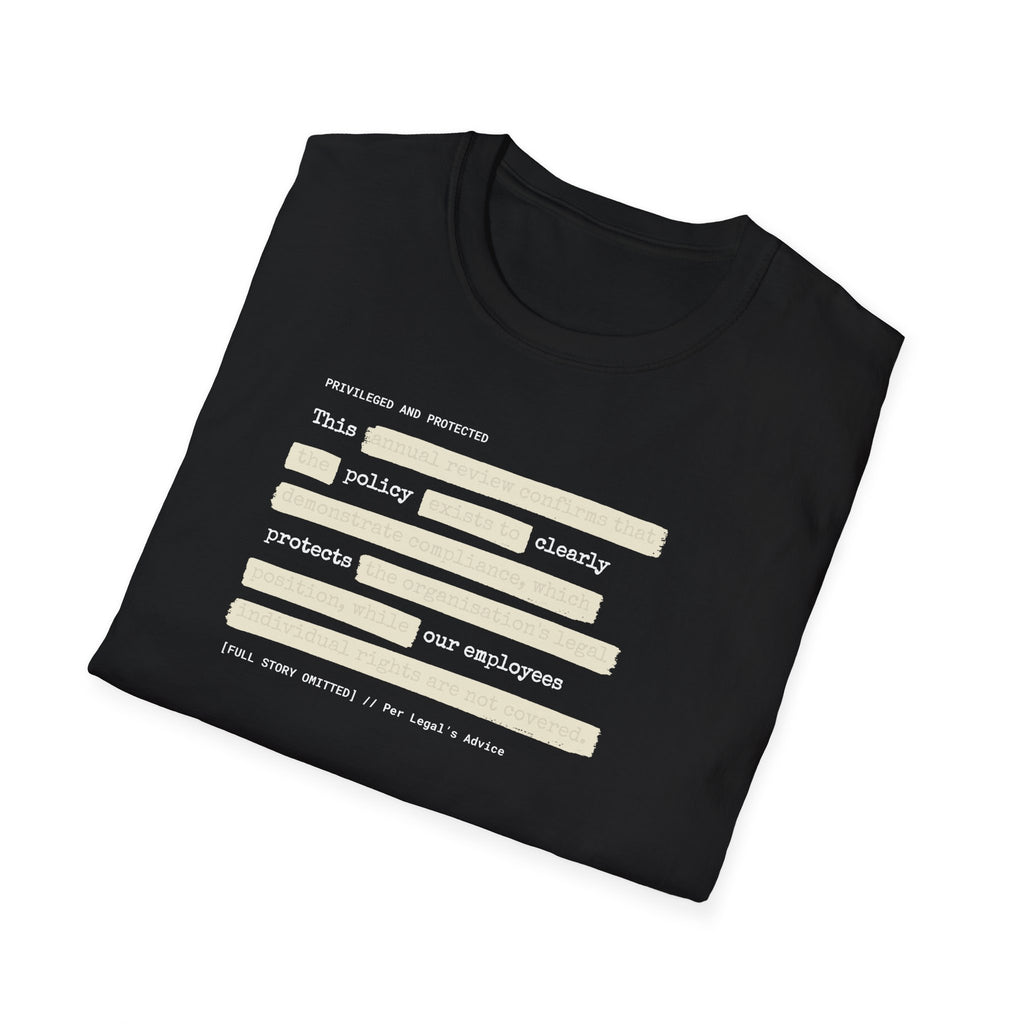 [63] An Honest Legal Policy T-Shirt