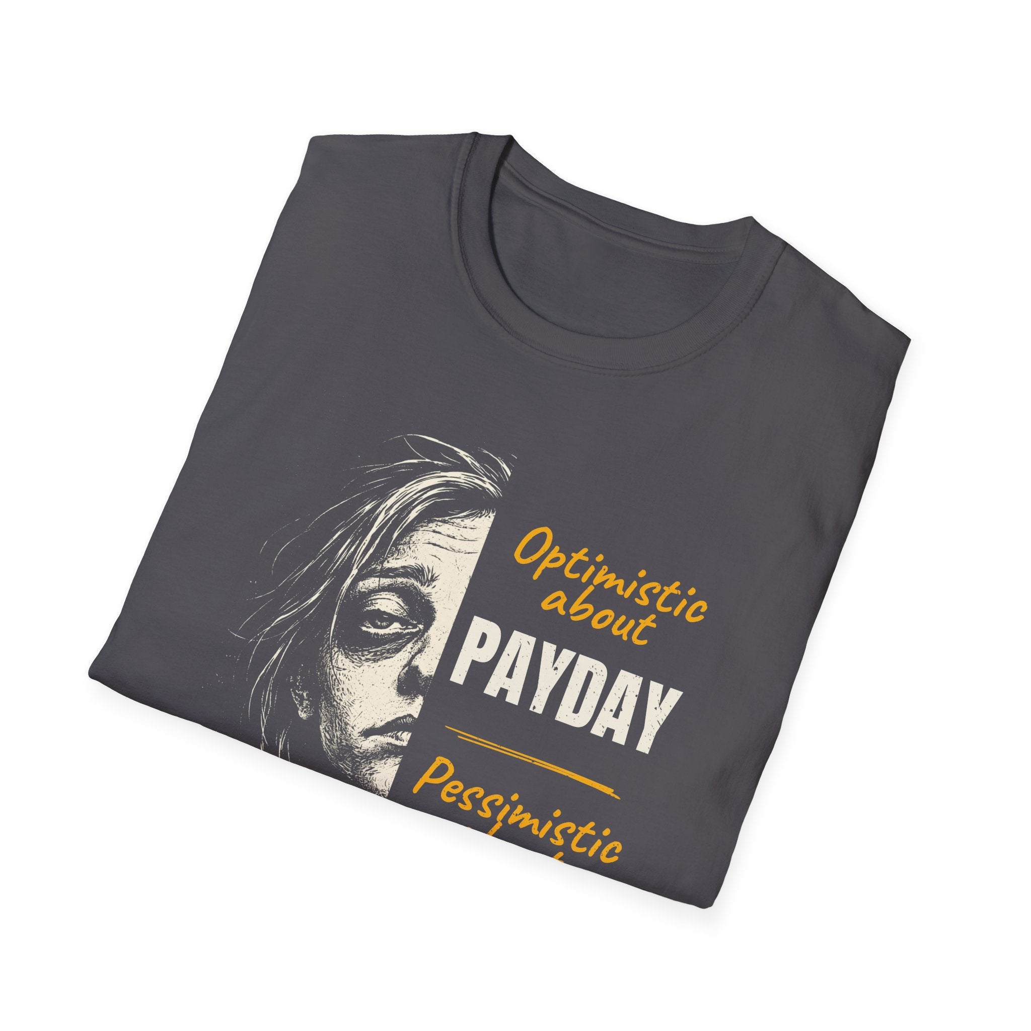 [50] Pessimistic About Monday T-Shirt