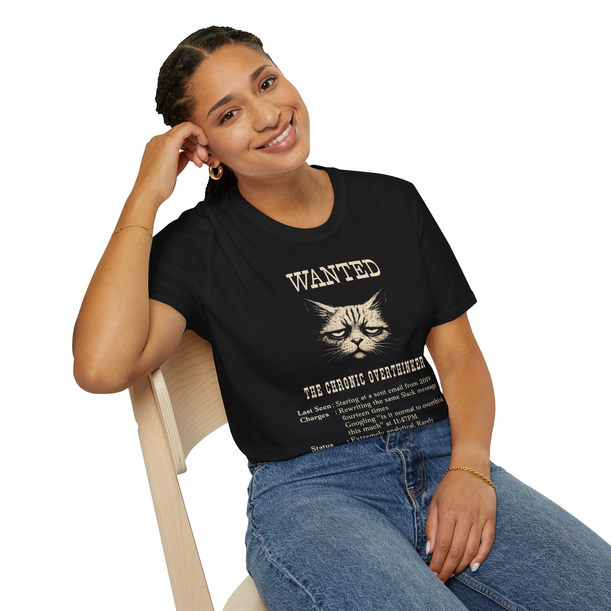 [49] The Chronic Overthinker T-Shirt
