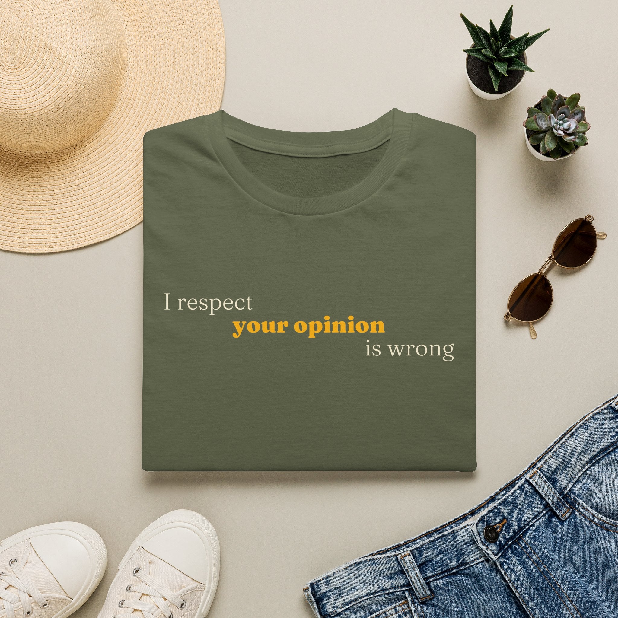 [89] I Respect Your Opinion T-Shirt