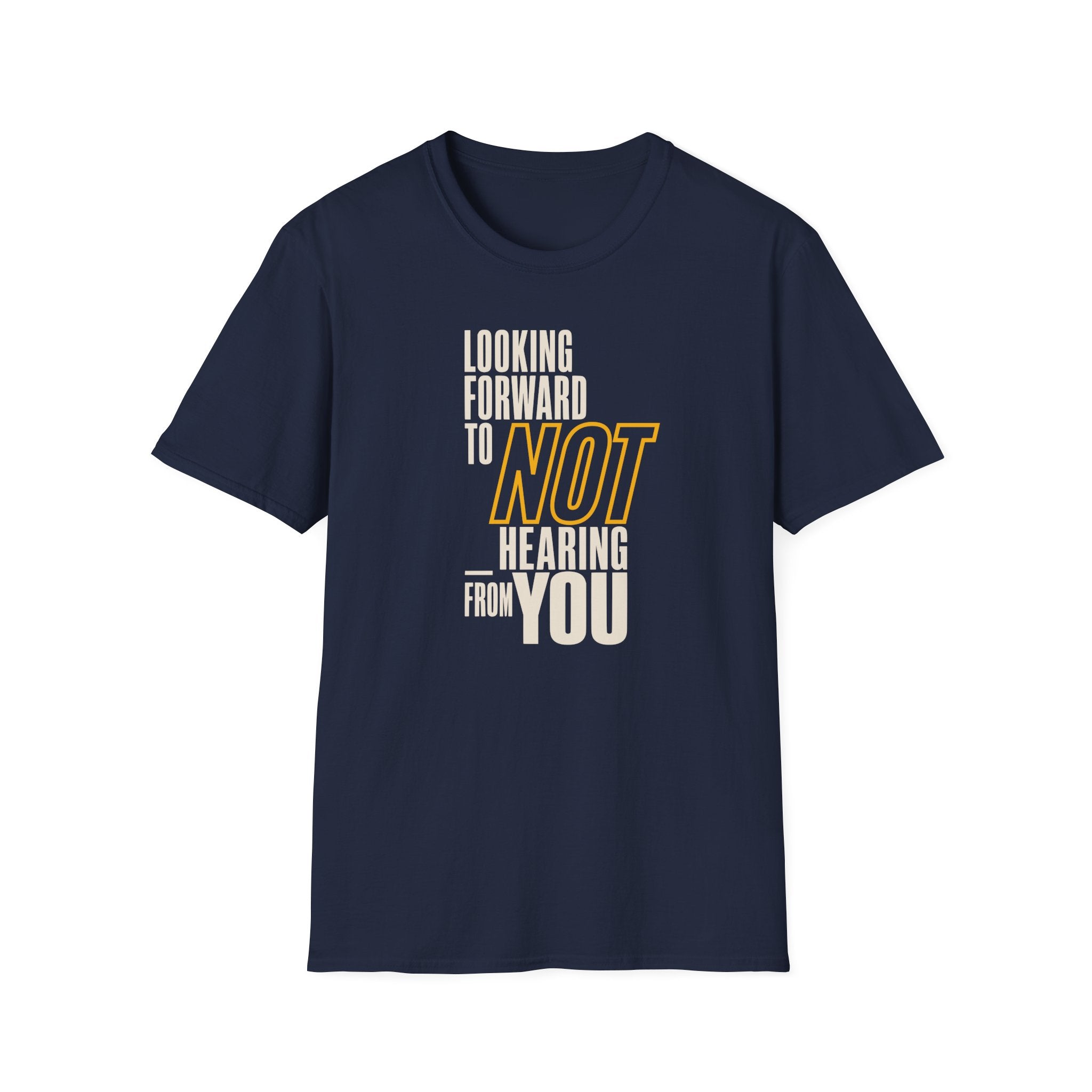 [86] Not Looking Forward T-Shirt