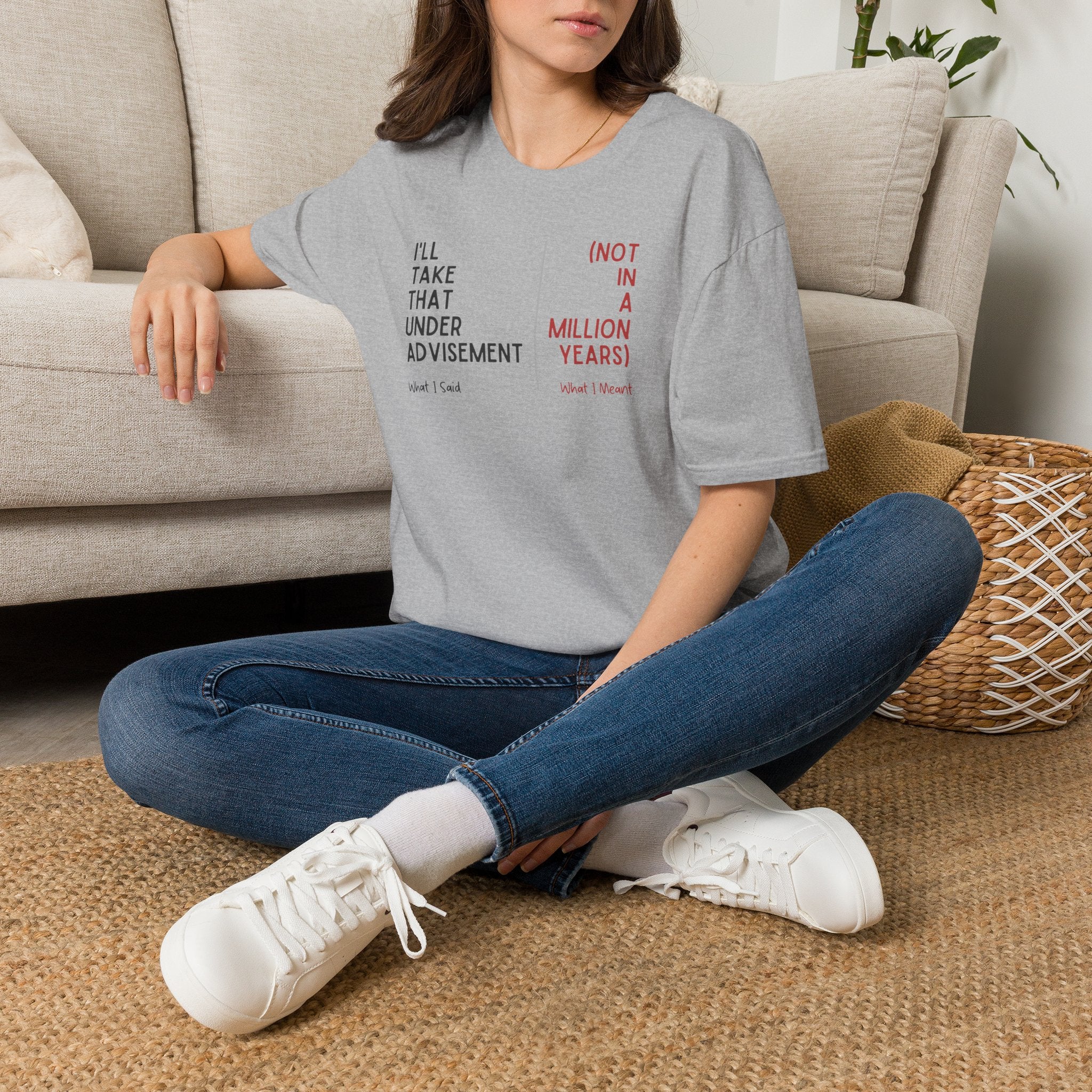 Under Advisement T-Shirt