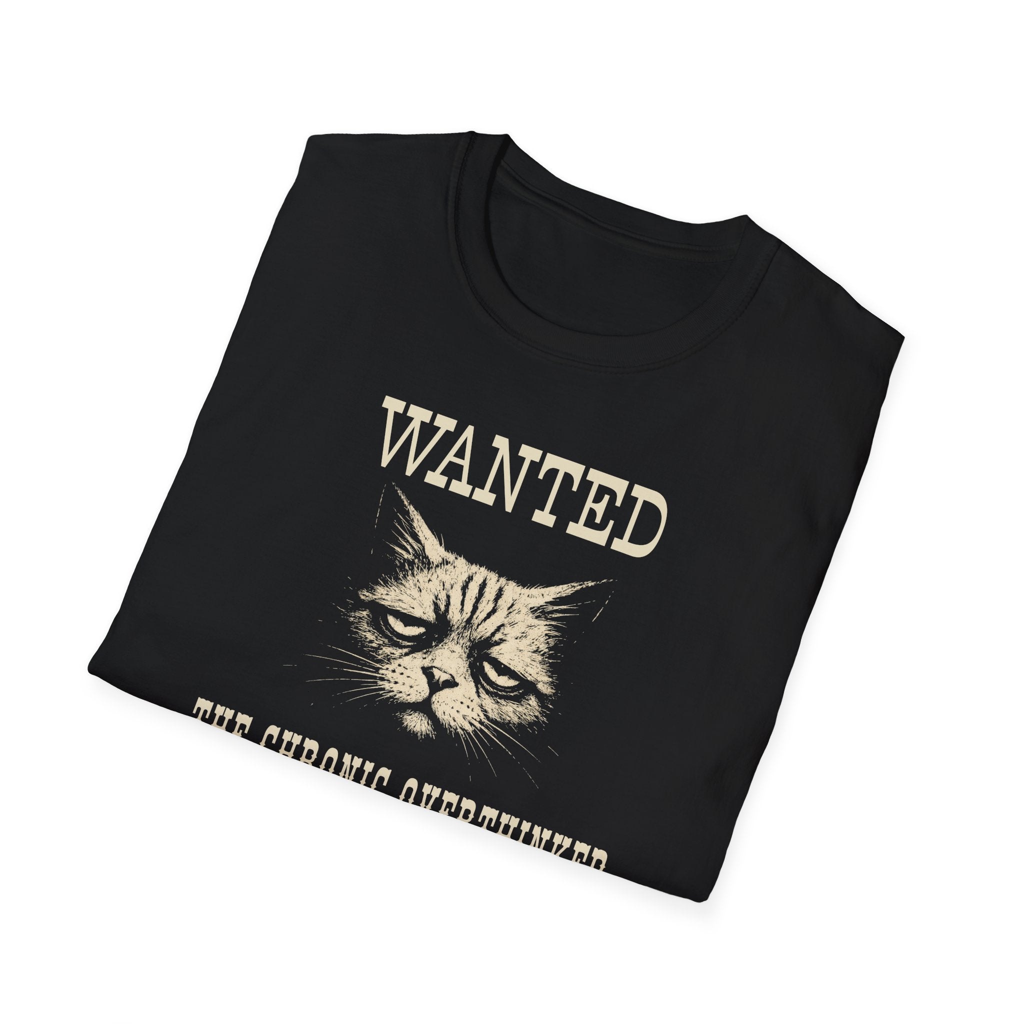 [49] The Chronic Overthinker T-Shirt