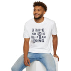 [52] I Have No Idea T-Shirt