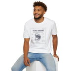 [55] I'm Not Arguing T-Shirt