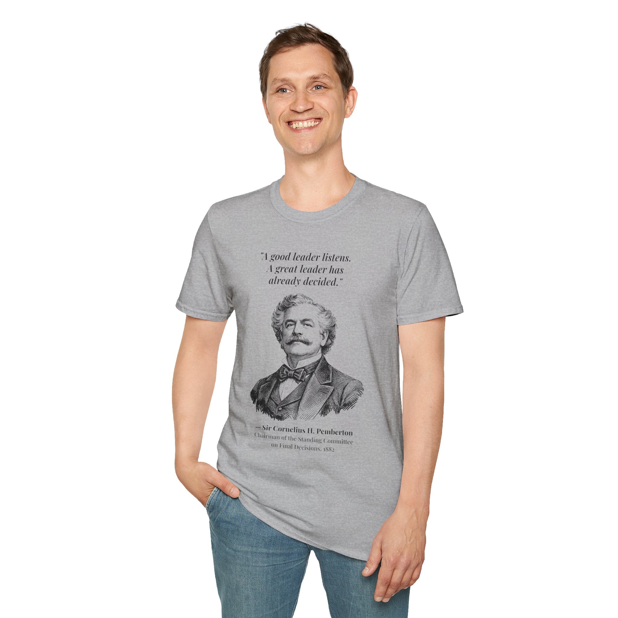 [76] A Great Leader T-Shirt