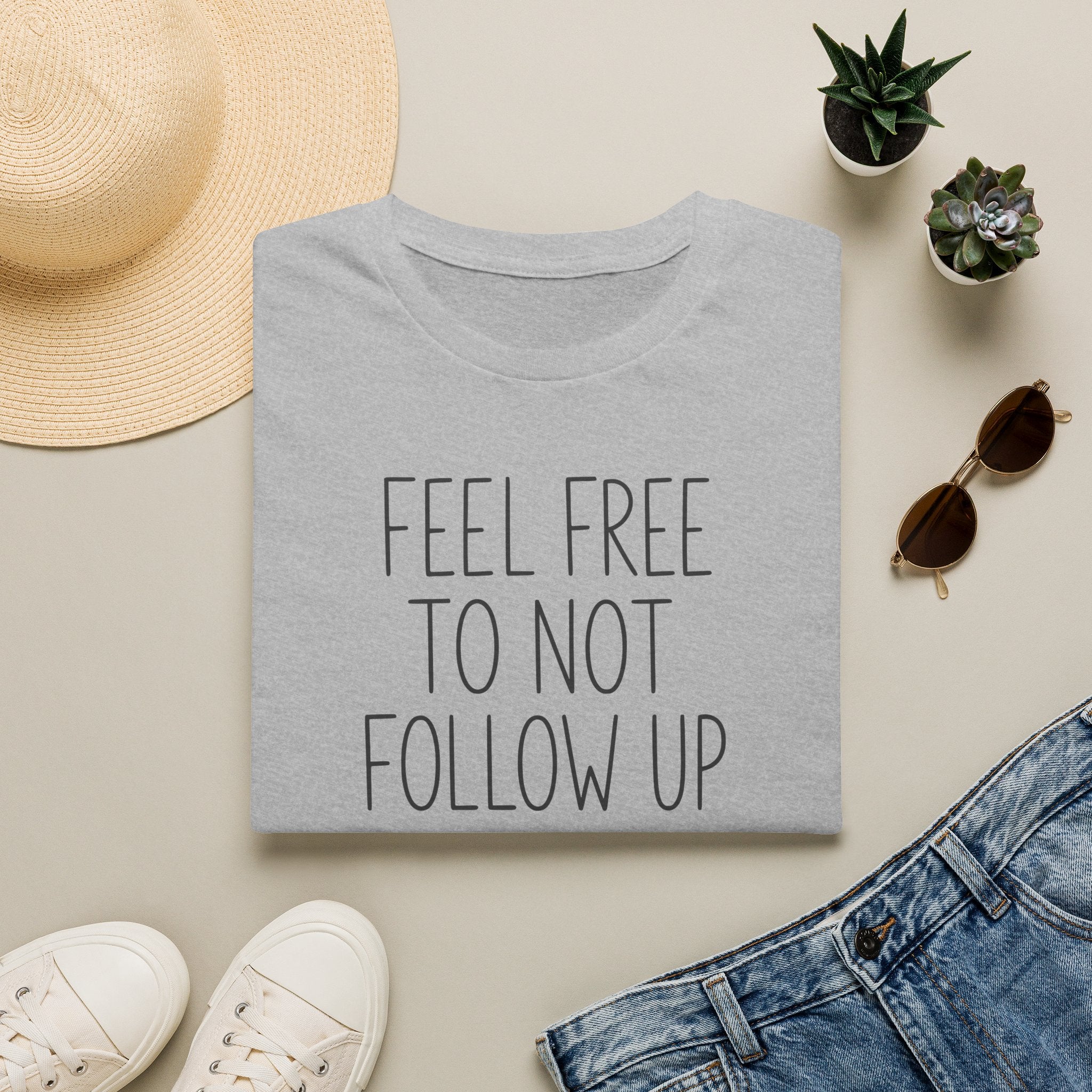 [83] Do Not Follow Up T-Shirt