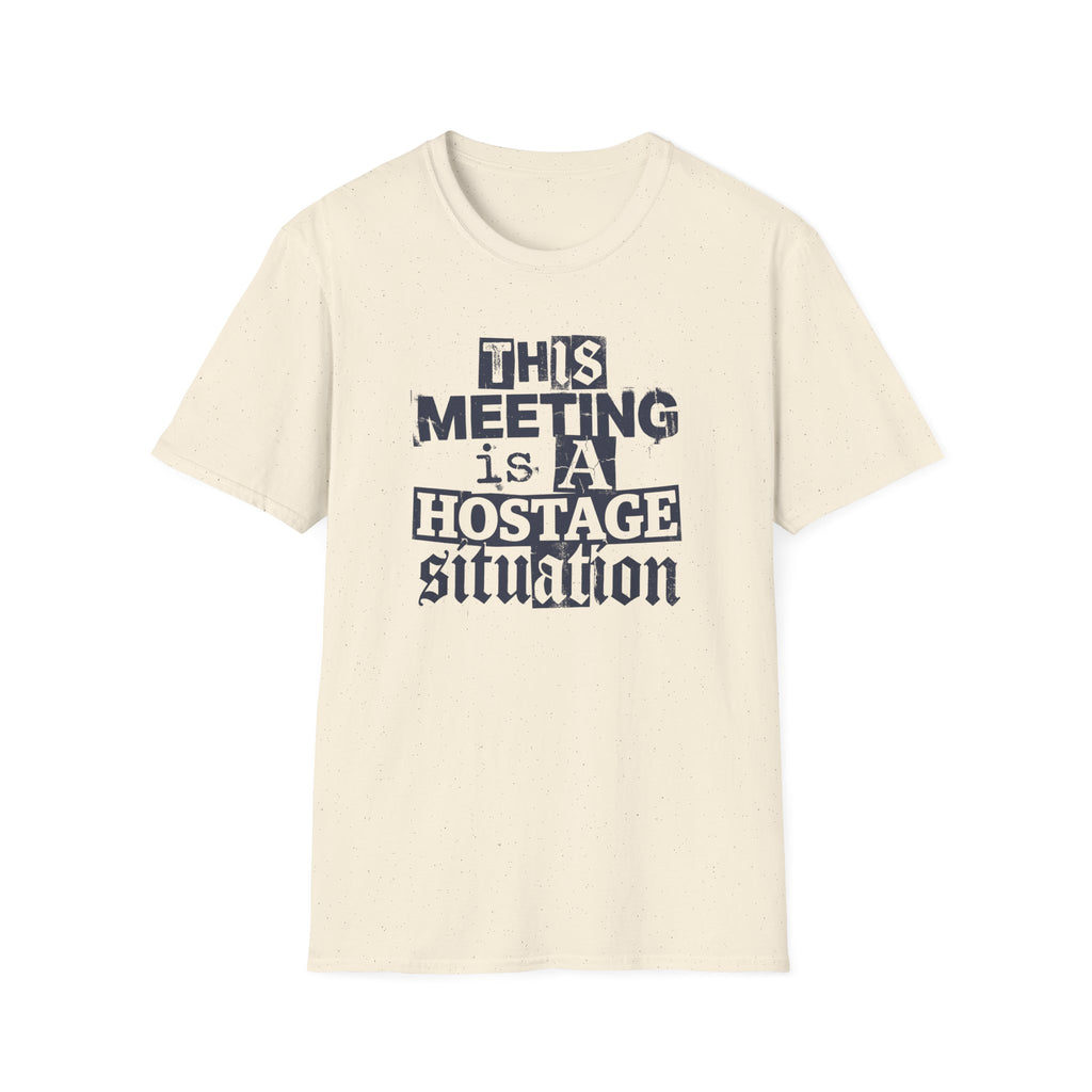 [59] A Hostage Situation T-Shirt