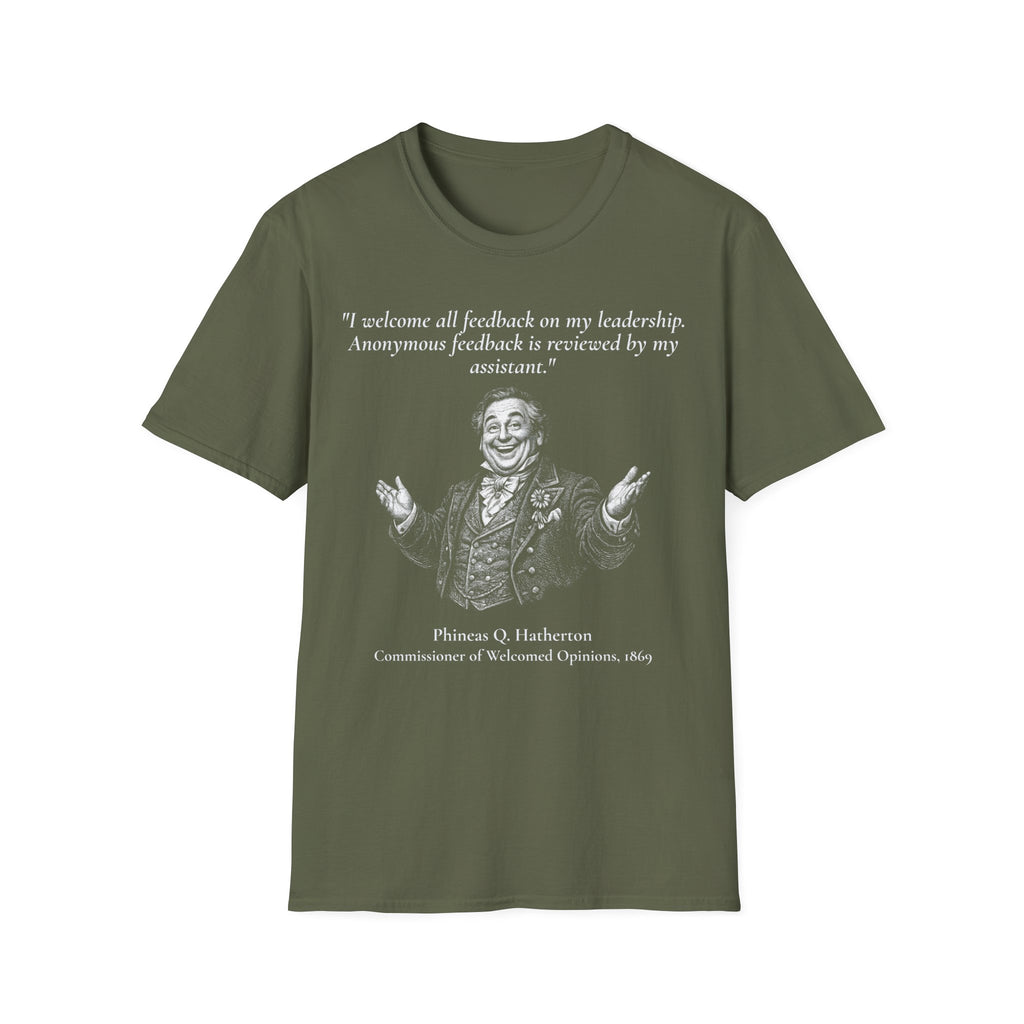 [95] I Welcome All Feedback T-Shirt