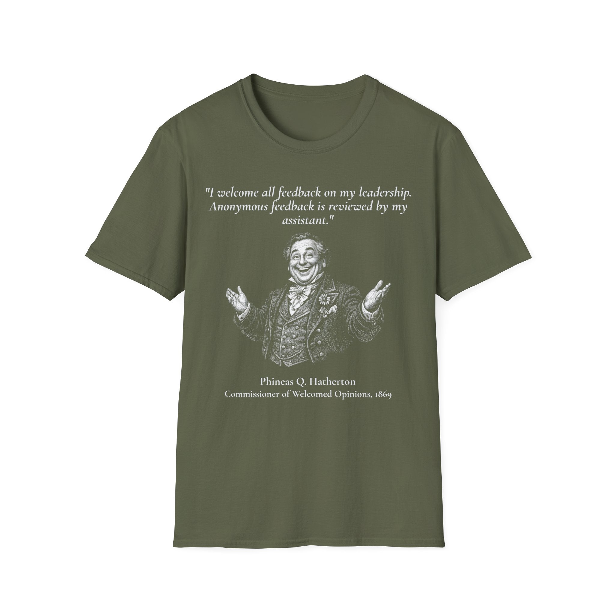 [95] I Welcome All Feedback T-Shirt