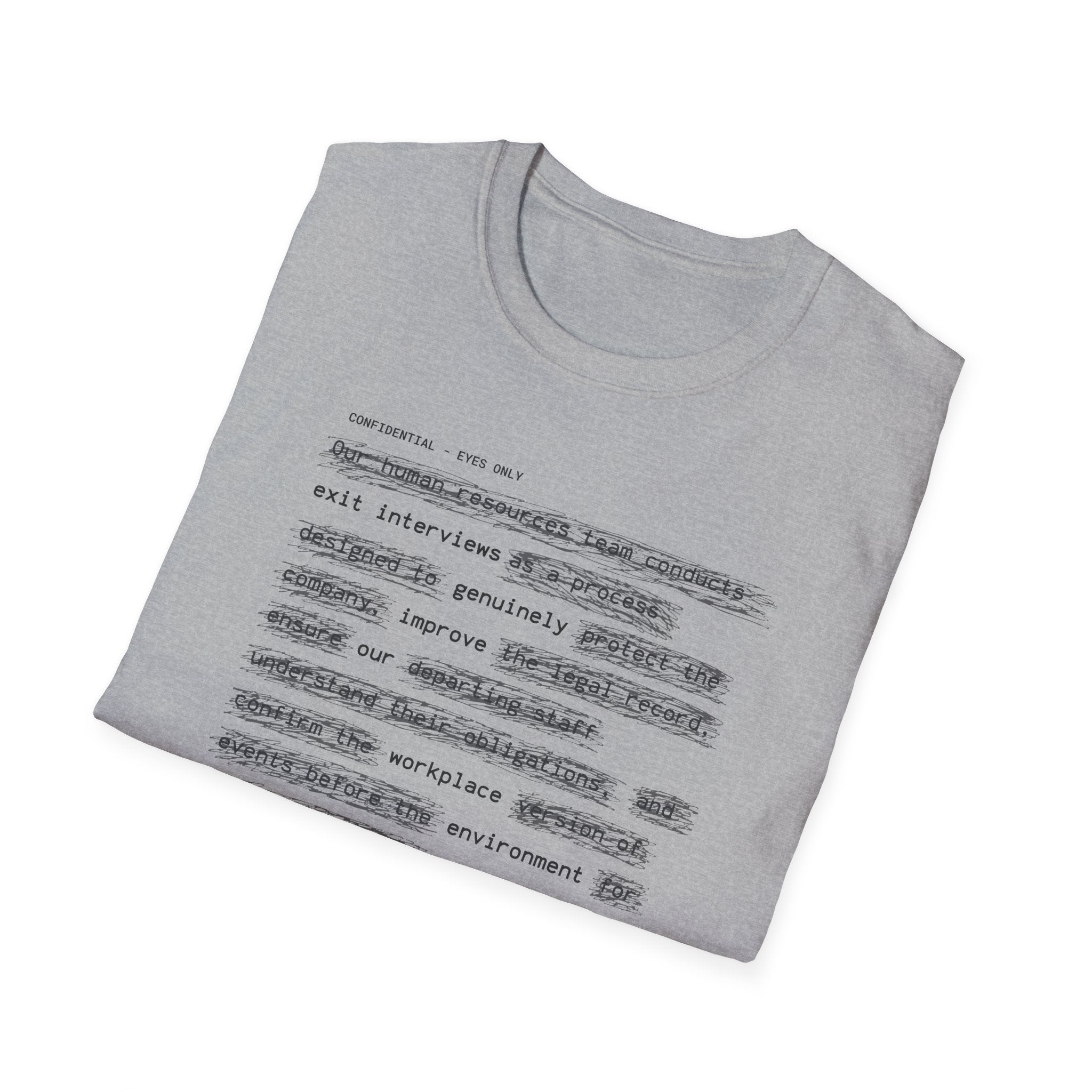 [62] Exit Interviews Improve Workplace T-Shirt